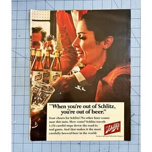 1966 SCHLITZ BEER When you're out of Schlitz Print Ad